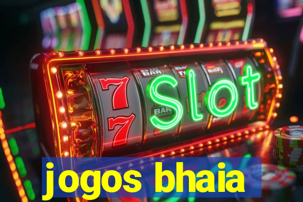 jogos bhaia