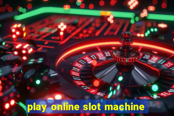 play online slot machine