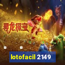 lotofacil 2149