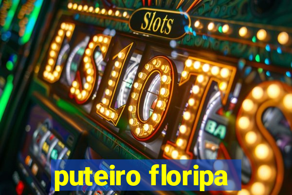 puteiro floripa