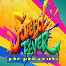 poker games and rules