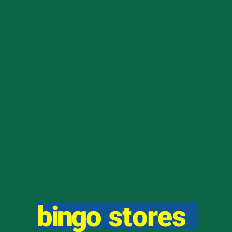 bingo stores