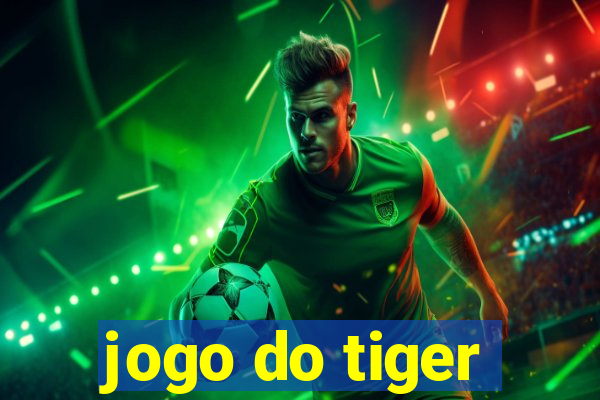 jogo do tiger