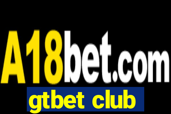 gtbet club