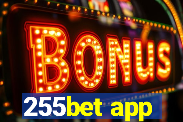 255bet app