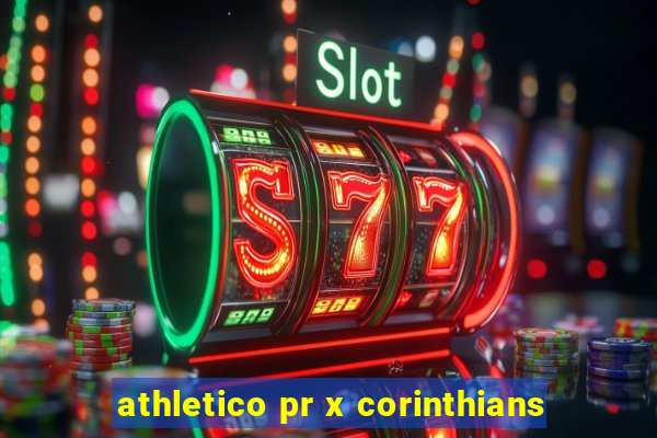 athletico pr x corinthians