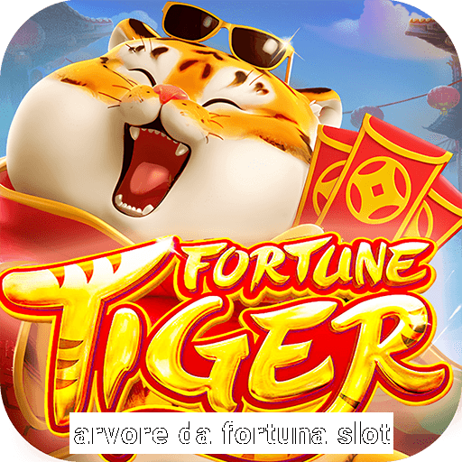 arvore da fortuna slot