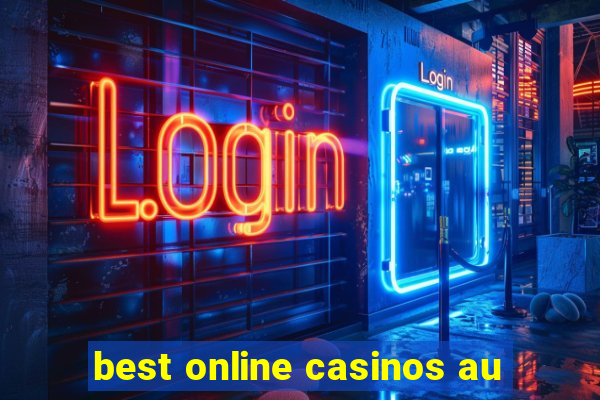 best online casinos au