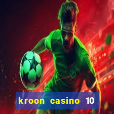 kroon casino 10 euro gratis