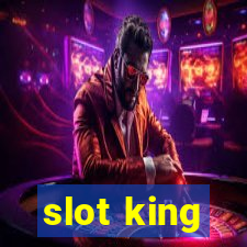 slot king