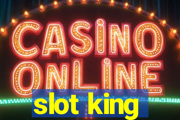 slot king