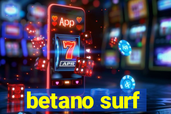 betano surf