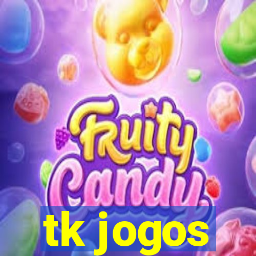 tk jogos