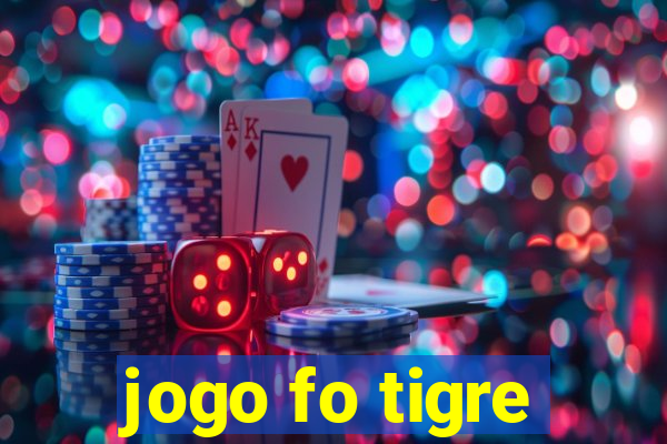 jogo fo tigre