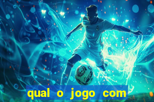 qual o jogo com mais chances de ganhar