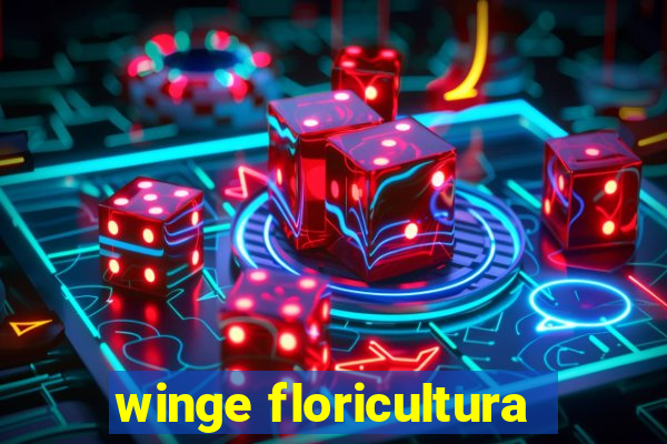 winge floricultura