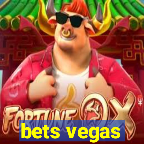 bets vegas