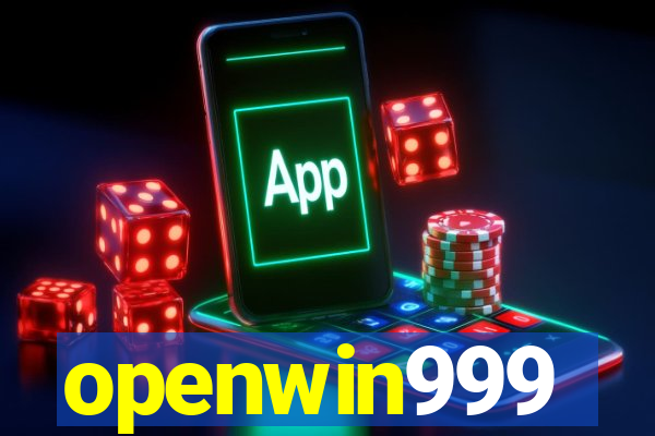 openwin999