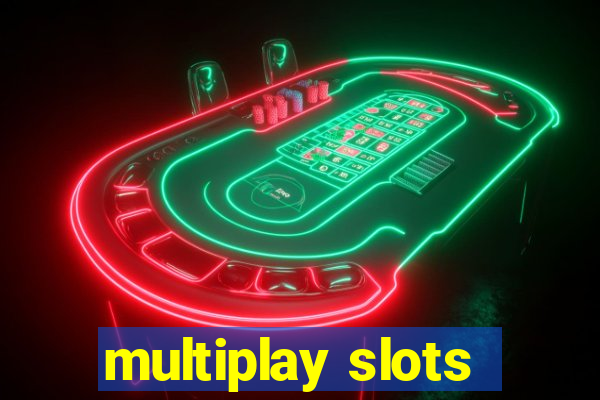 multiplay slots