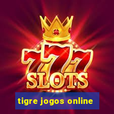 tigre jogos online