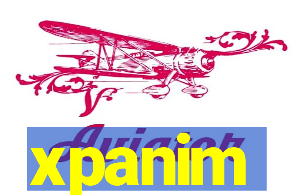 xpanim