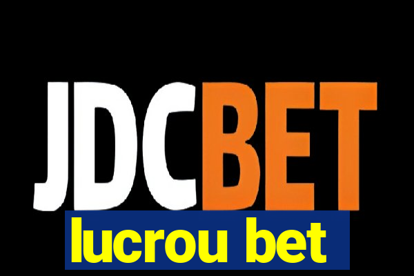 lucrou bet