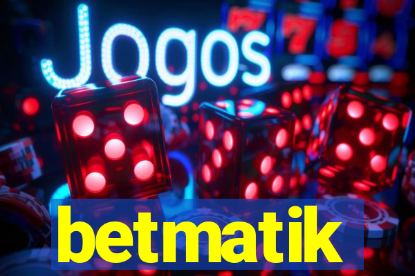 betmatik