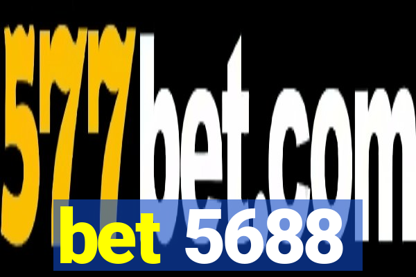 bet 5688