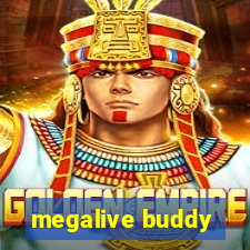 megalive buddy