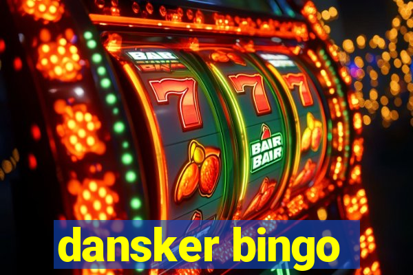 dansker bingo