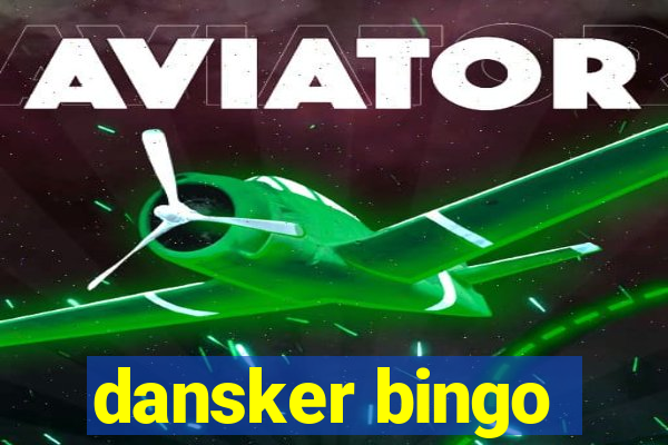 dansker bingo