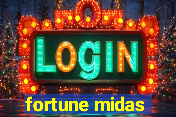 fortune midas