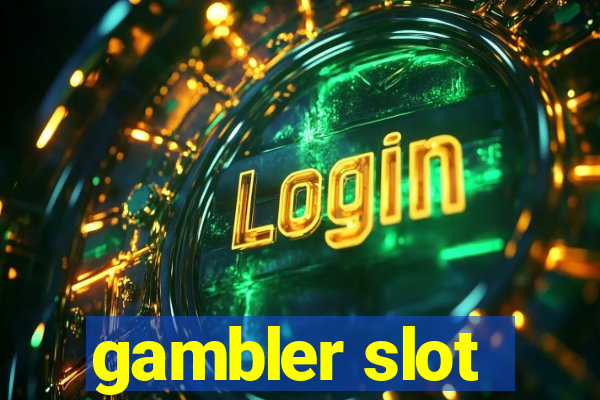 gambler slot