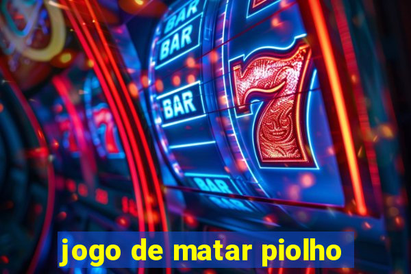 jogo de matar piolho