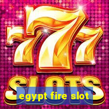 egypt fire slot