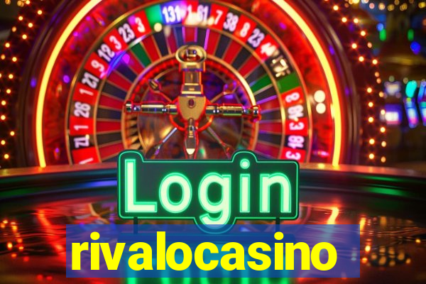 rivalocasino