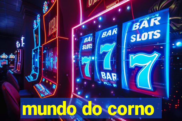 mundo do corno