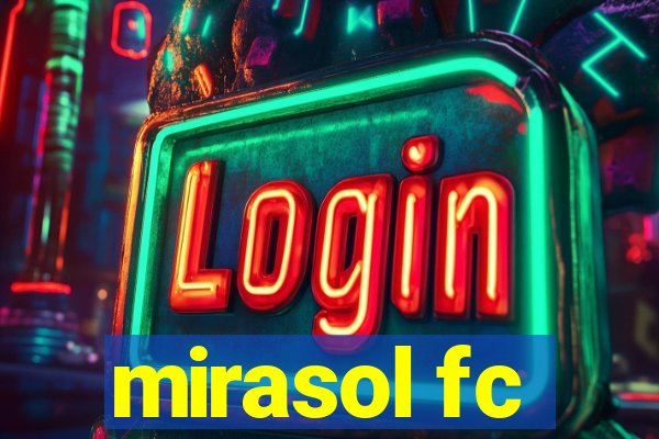 mirasol fc