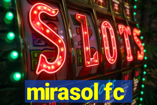 mirasol fc