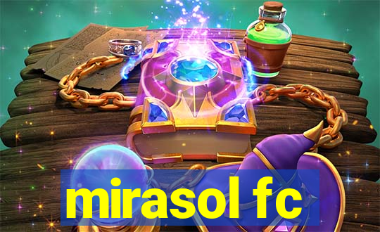 mirasol fc