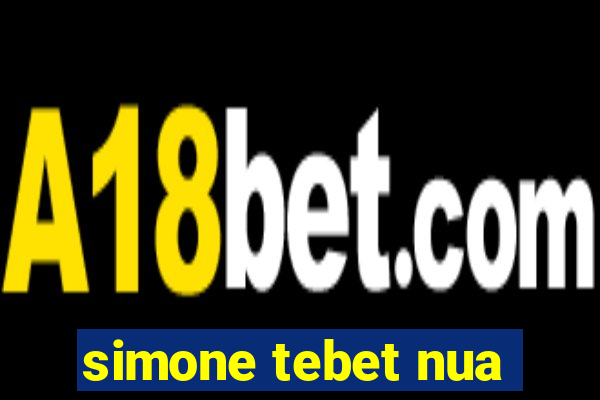 simone tebet nua