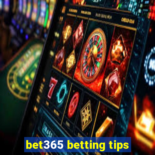 bet365 betting tips