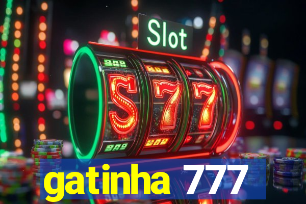 gatinha 777