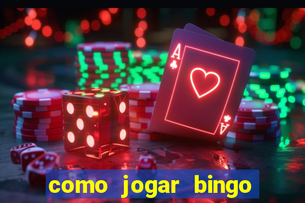 como jogar bingo 90 bolas