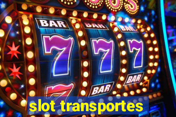 slot transportes