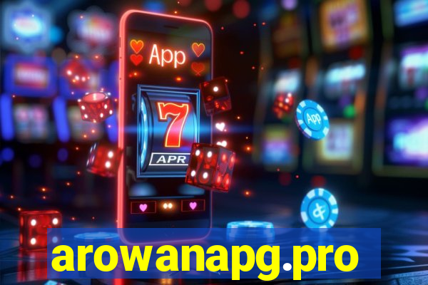 arowanapg.pro