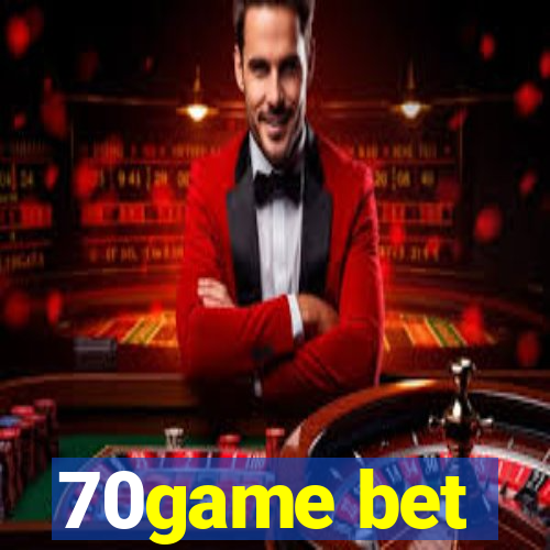 70game bet