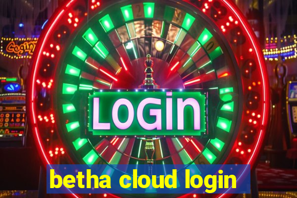 betha cloud login