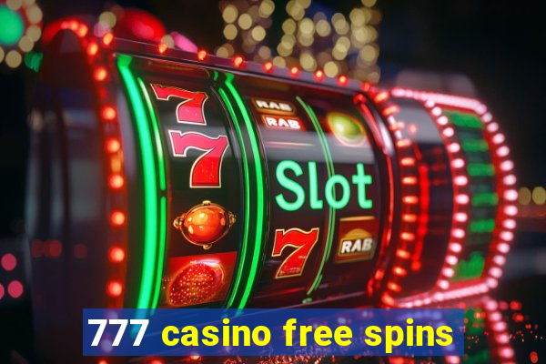 777 casino free spins