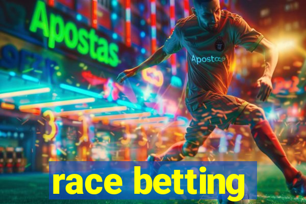 race betting